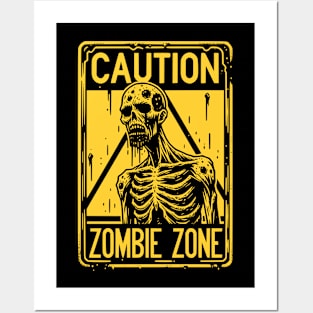 Caution Zombie Zone Sign Black and Yellow Posters and Art